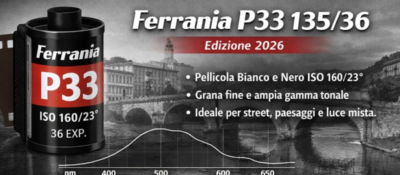 Nuova Ferrania P33: Il ritorno della pellicola pancromatica di media sensibilità