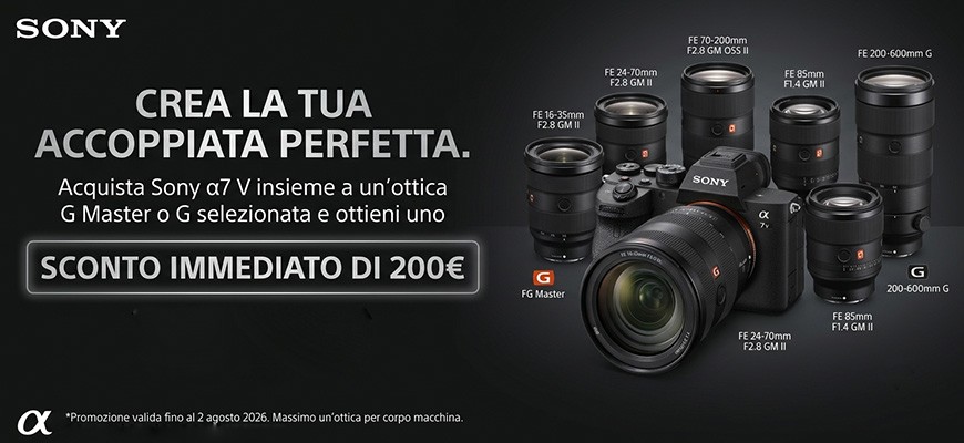 Promozione Sony Alpha 7V in bundle con ottiche fino al 2 agosto 2026