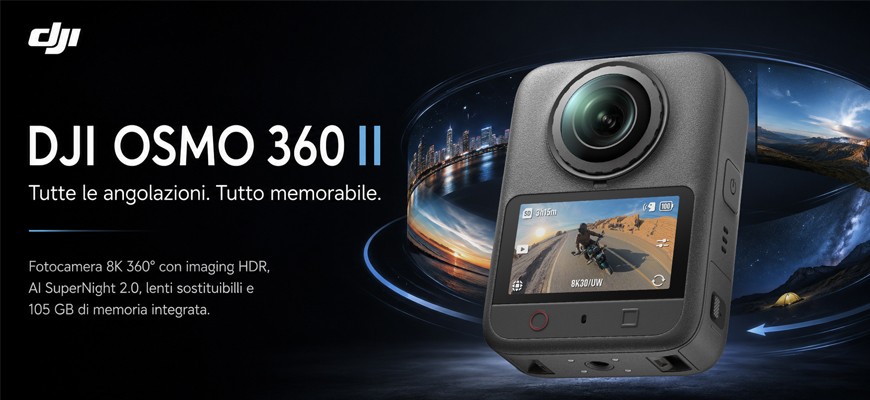 DJI Osmo 360 II: il nuovo sguardo a 360° arriva fino all’8K/60fps