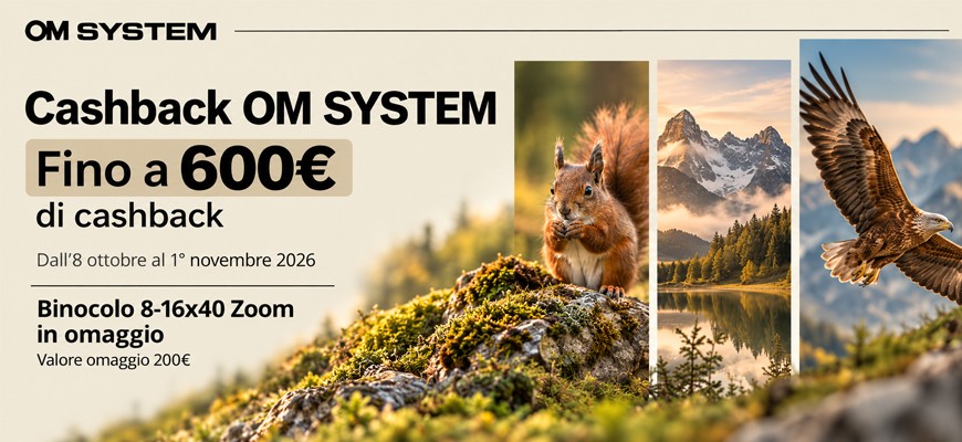 OM SYSTEM Cashback: fino a 600€ di rimborso e binocolo in omaggio scade il 1 novembre 2026