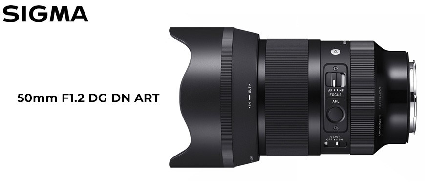 New entry Sigma 50mm F1.2 DG DN ART