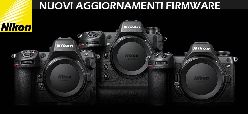 Nikon annuncia nuovi aggiornamenti firmware per Z8, Z9 e Z6III: scopri gli ultimi miglioramenti video