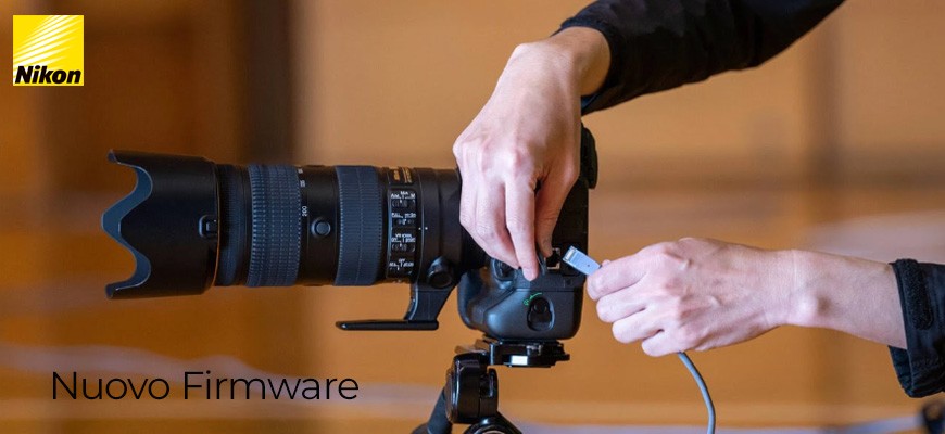 Nikon nuovo firmware disponibile e novità NX Field