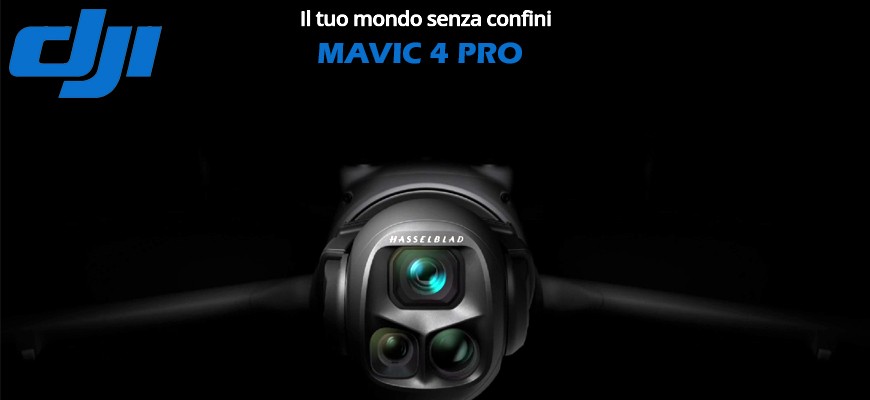 DJI annuncia l'uscita del nuovo Mavic 4 Pro:  il drone professionale che ridefinisce gli standard del settore